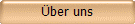�ber uns